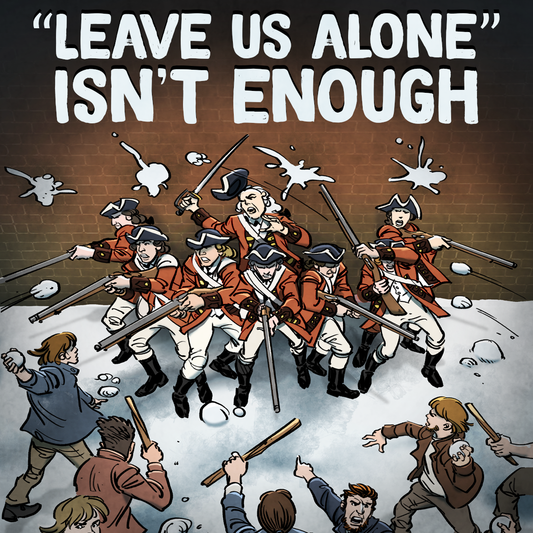 Why “Leave us alone” isn’t enough