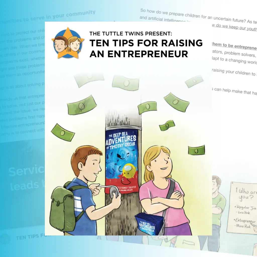 10 Tips for Raising an Entrepreneur (PDF)