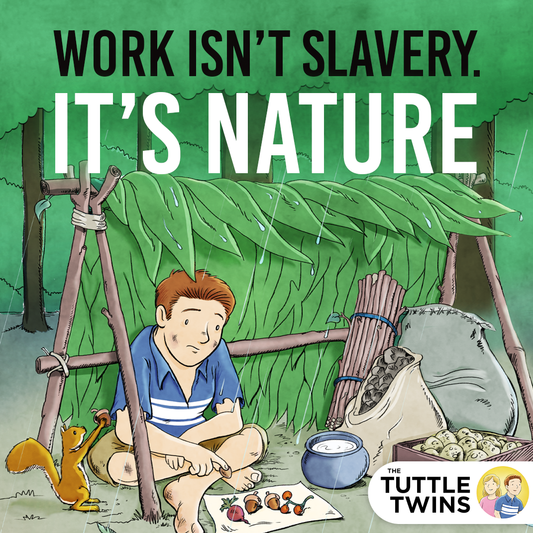 Work as “slavery” is trending again. Yawn.