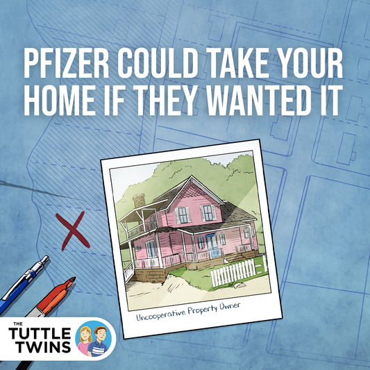 SCOTUS says Pfizer can take your house if they want it.