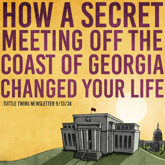 How a secret meeting off the Georgia coast changed your life