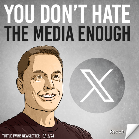 You don't hate the media enough