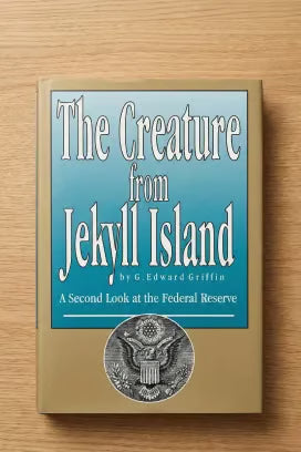 Creature from Jekyll Island