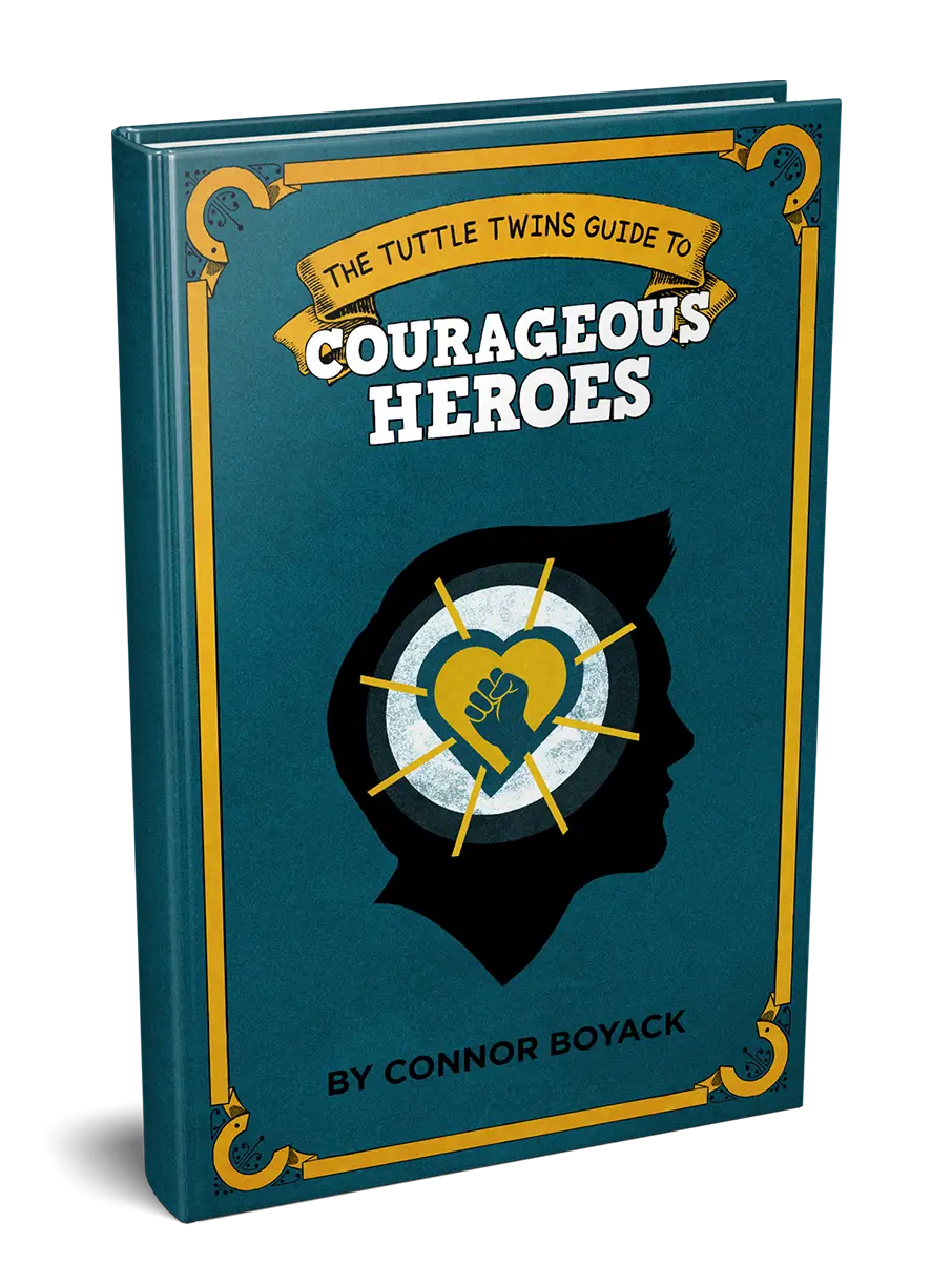 The Tuttle Twins Guide to Courageous Heroes
