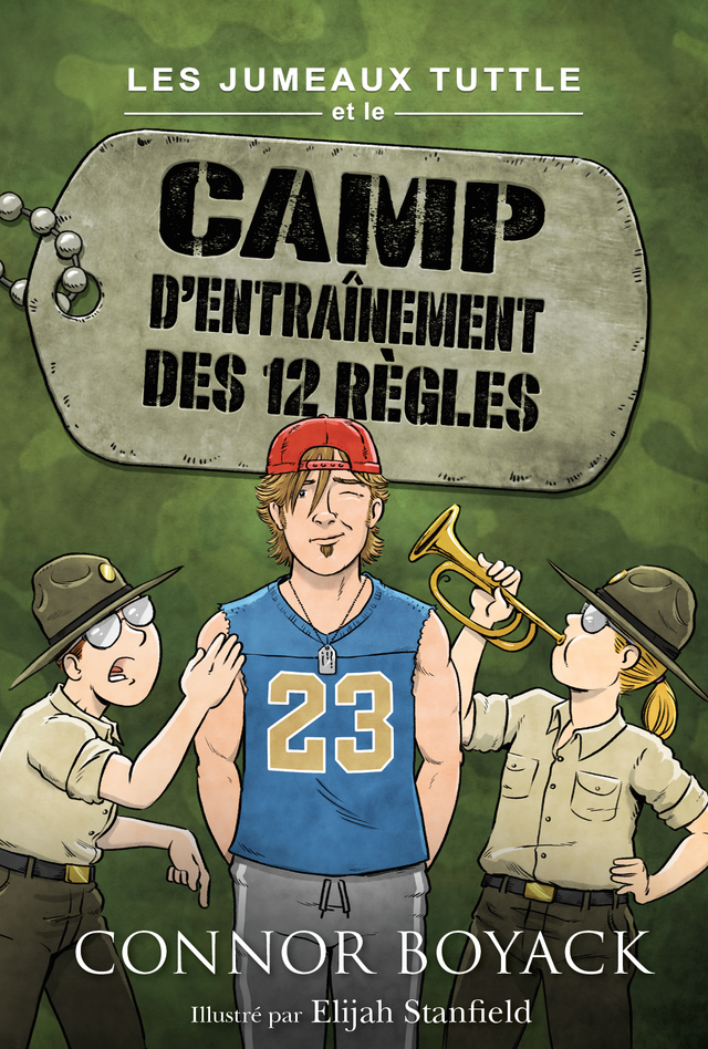 Les jumeaux Tuttle et le camp d’entraînement des 12 règles