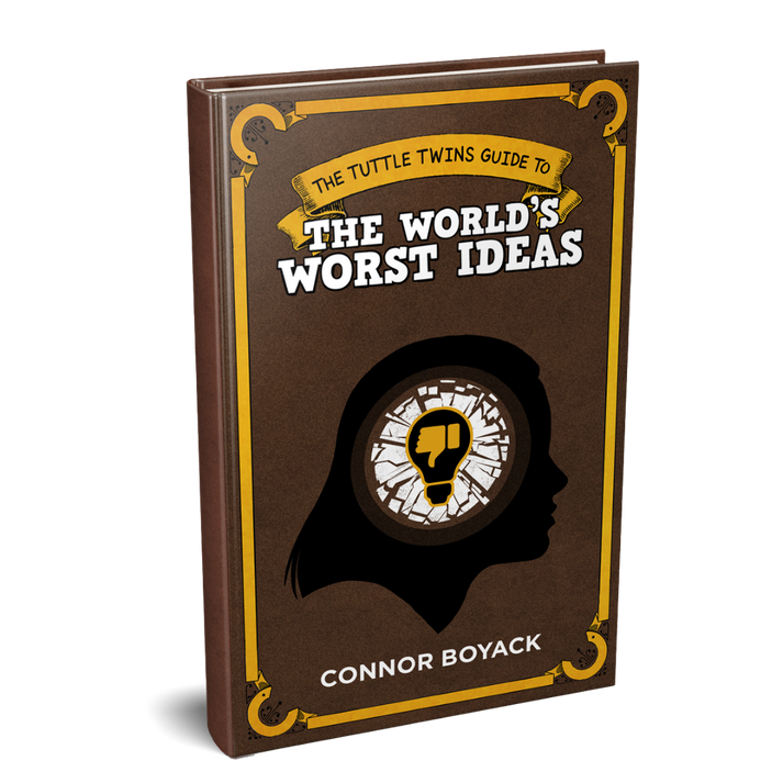 World's Worst Ideas from The Tuttle Twins