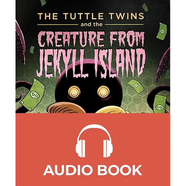 Audiobook for "Creature from Jekyll Island"