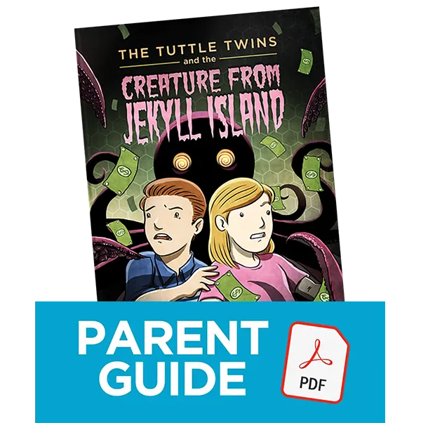 Creature from Jekyll Island (PDF Parent Guide)